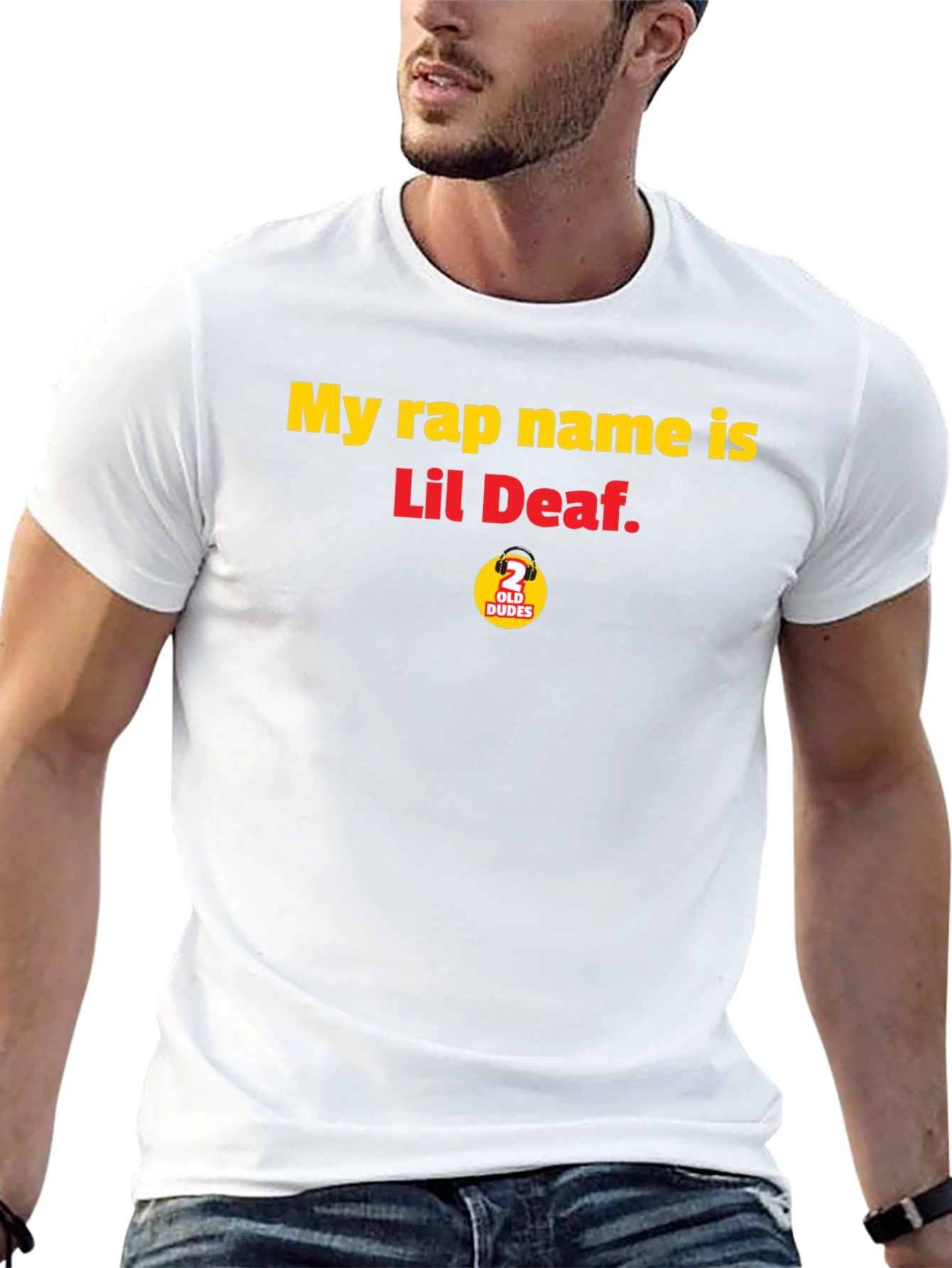 My Rap Name is Lil Deaf T-Shirt