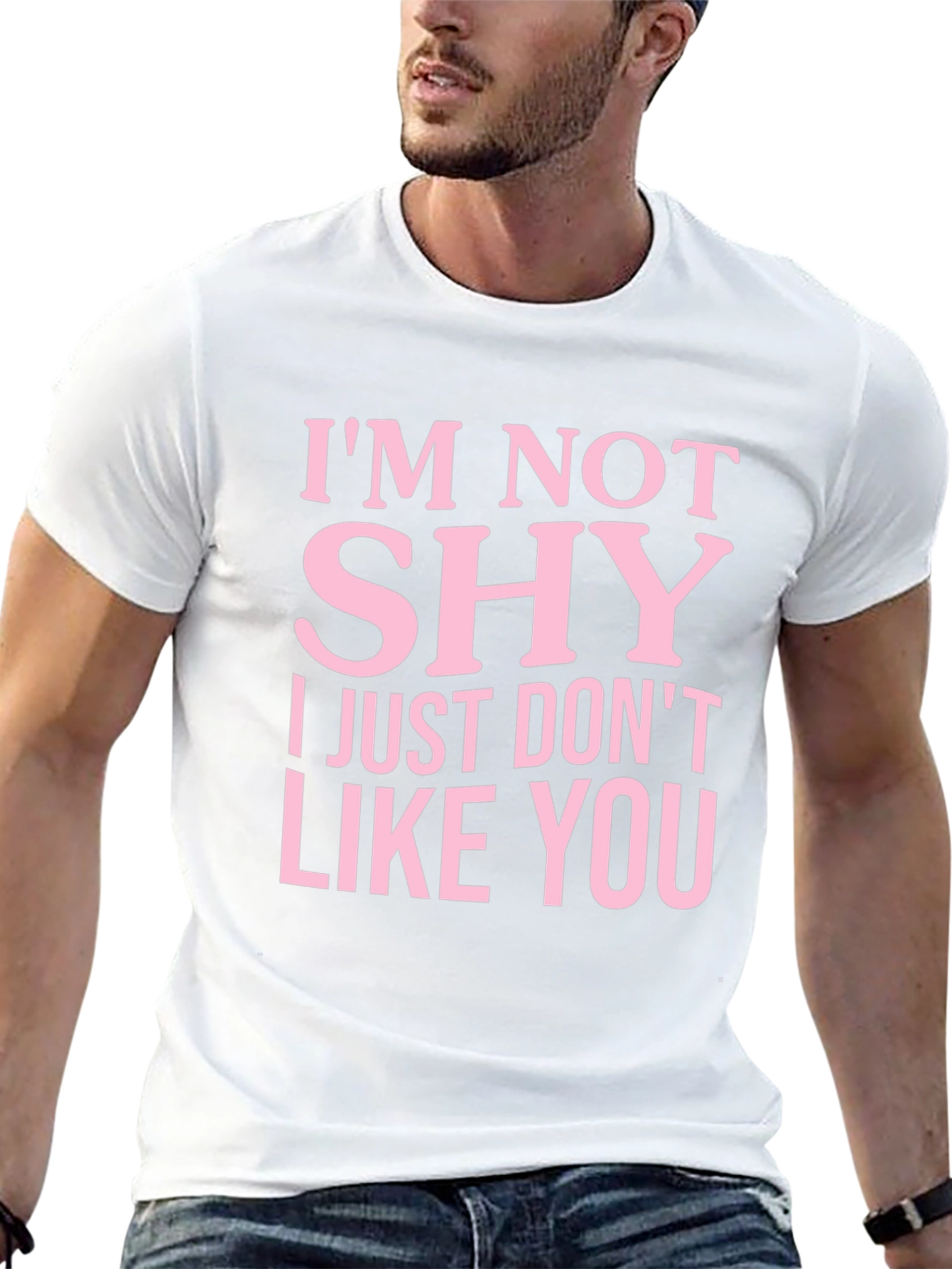 Im Not Shy T-Shirt Funny Slogan Tee