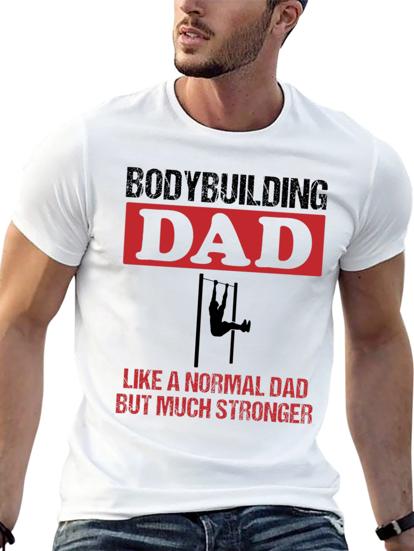 Bodybuilding Dad Stronger T-Shirt