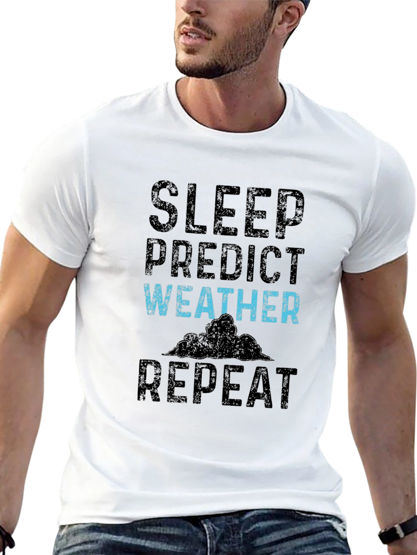 Sleep Predict Weather Repeat T-Shirt