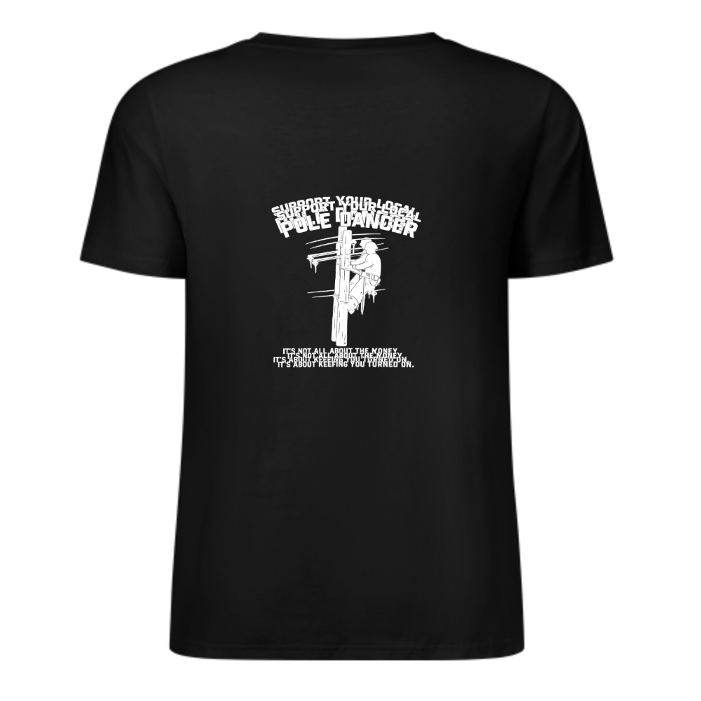 Support Your Local Pole Dancer Funny Lineman T-Shirt – Electrician Humor Graphic Tee(z139)