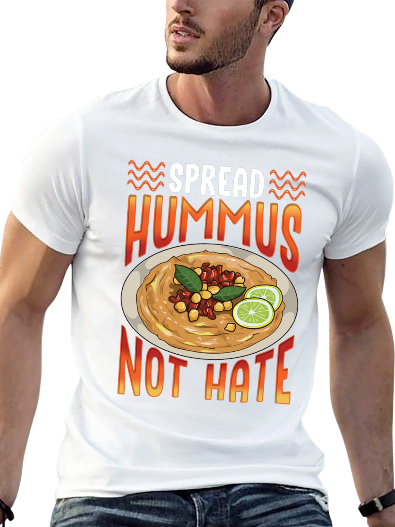 Spread Hummus Not Hate T-Shirt
