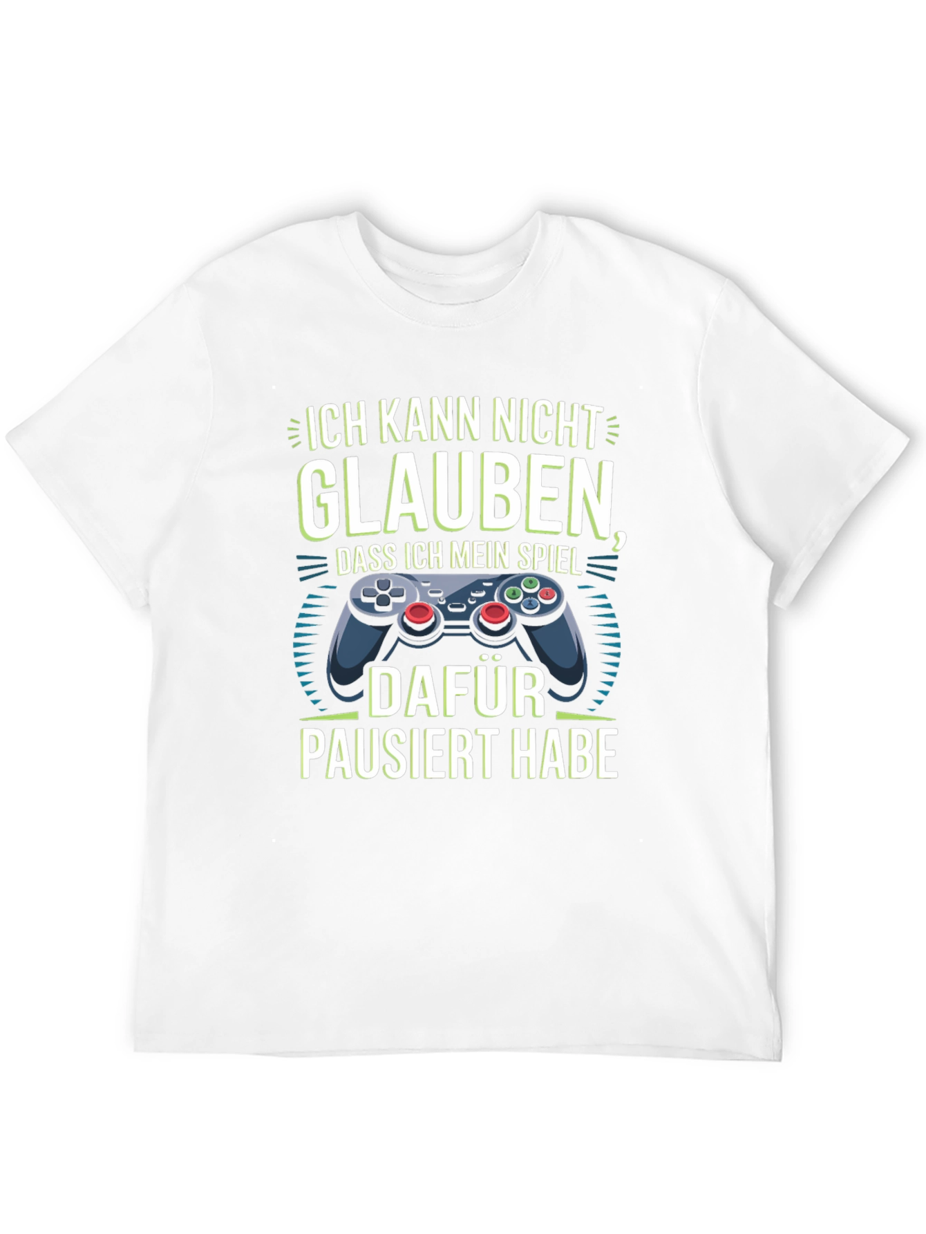 Funny Gamer T-Shirt - Ich Kann Nicht Glauben
