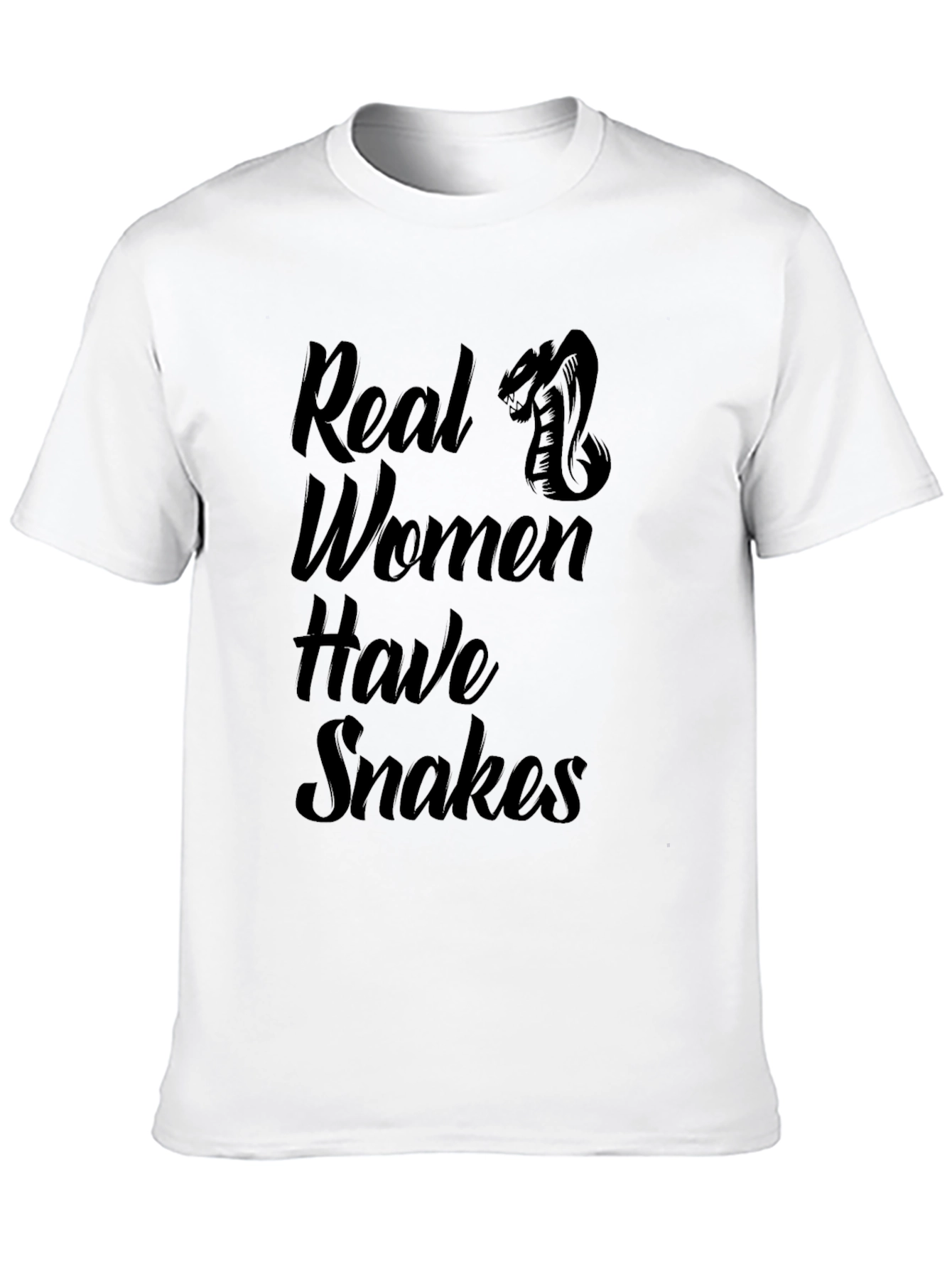 Real Women Have Snakes T-Shirt - Graphic Tee