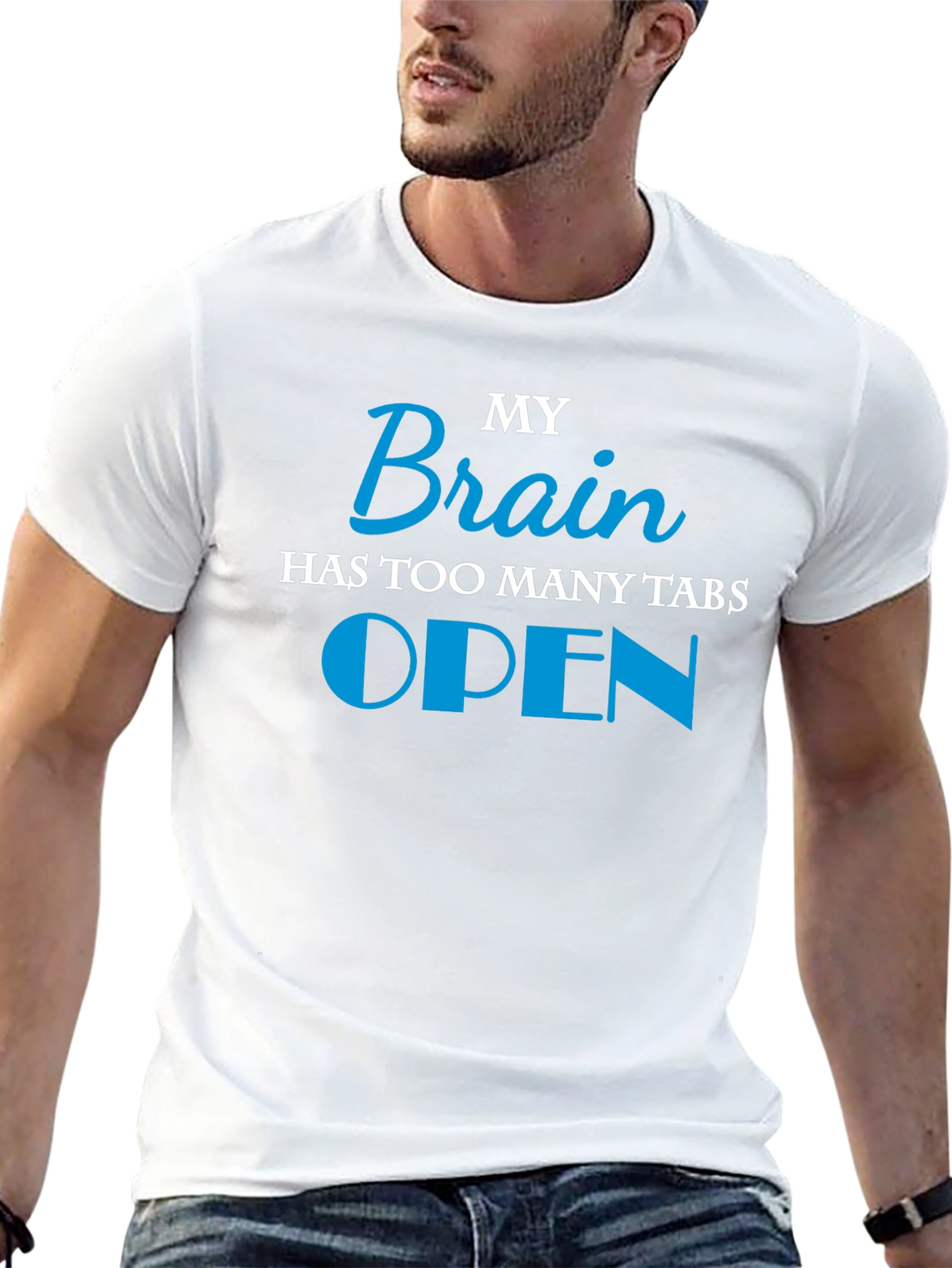 My Brain Has Too Many Tabs Open T-Shirt