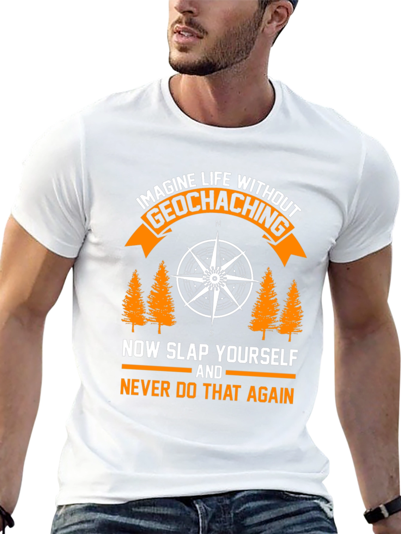 Geocaching Graphic T-Shirt - Never Do That Again