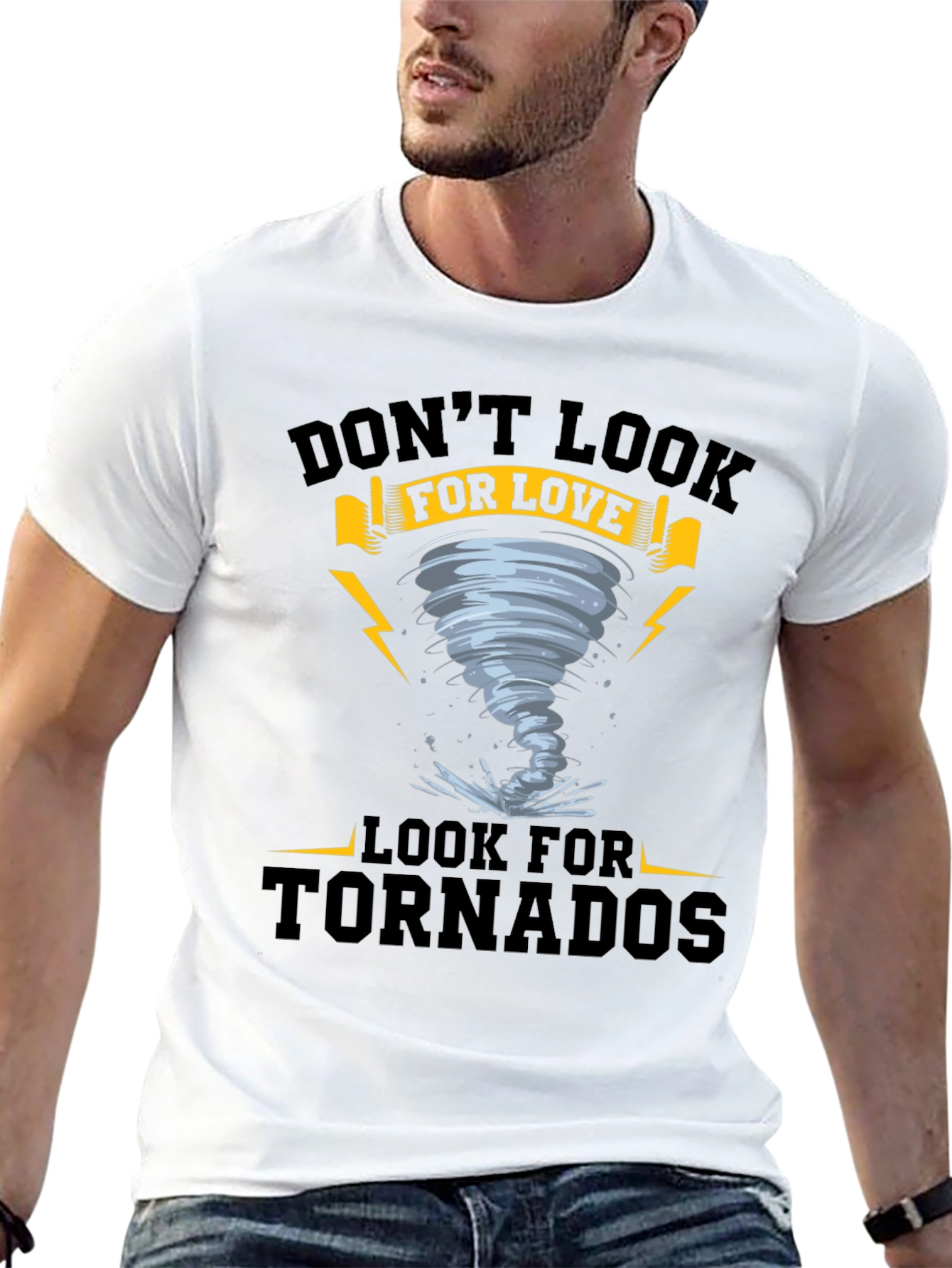Dont Look For Love - Tornado T-Shirt
