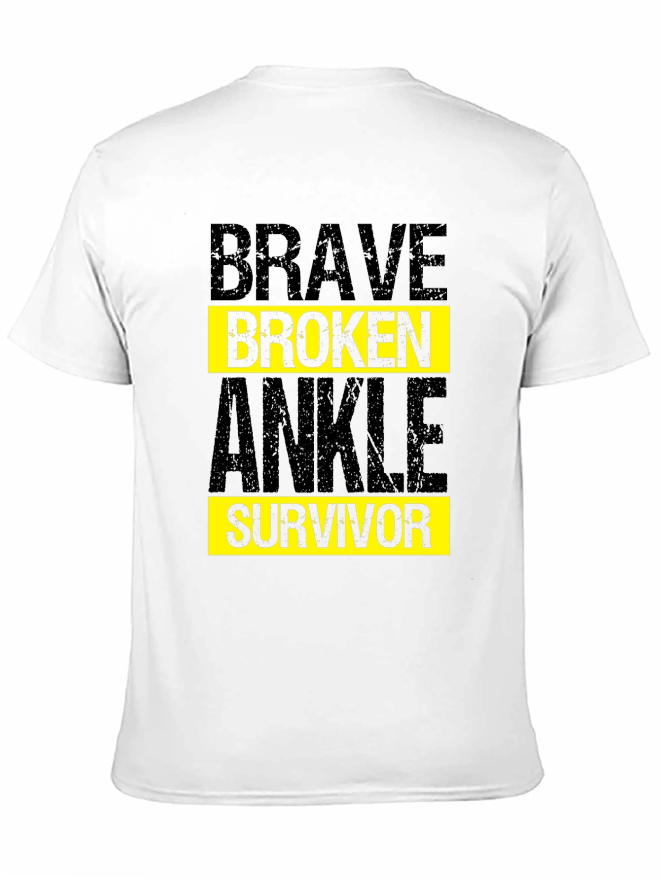Brave Broken Ankle Survivor T-Shirt