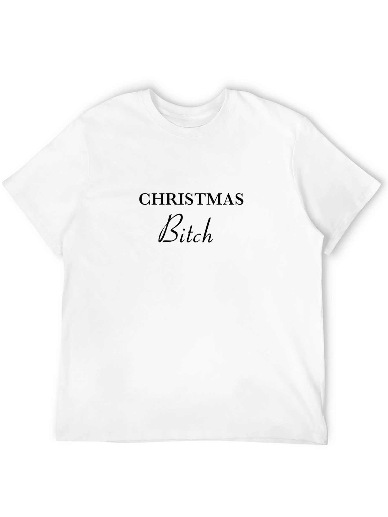 Christmas Bitch Graphic Black T-Shirt