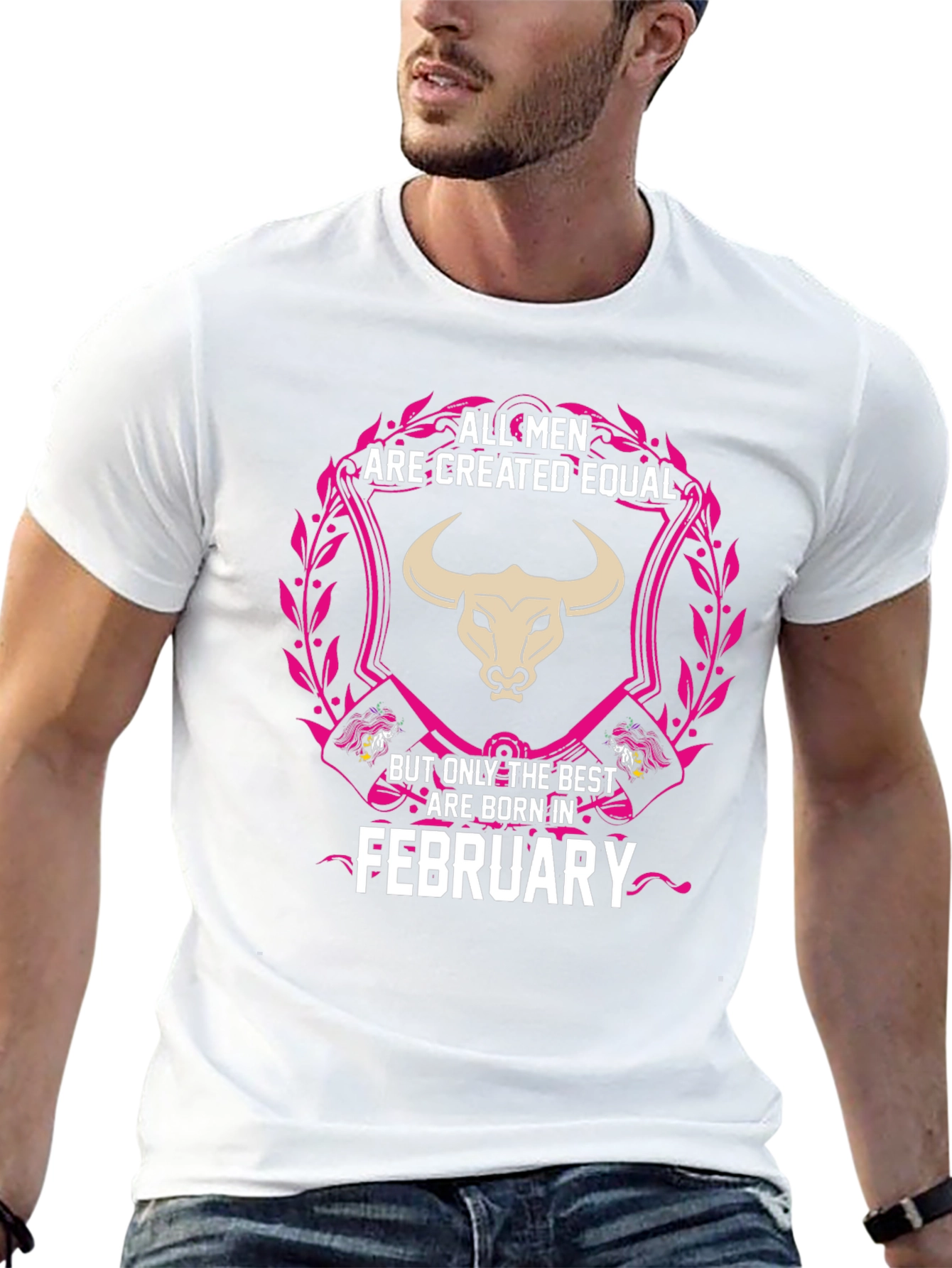 All Men Are Created Equal February Birthday T-Shirt