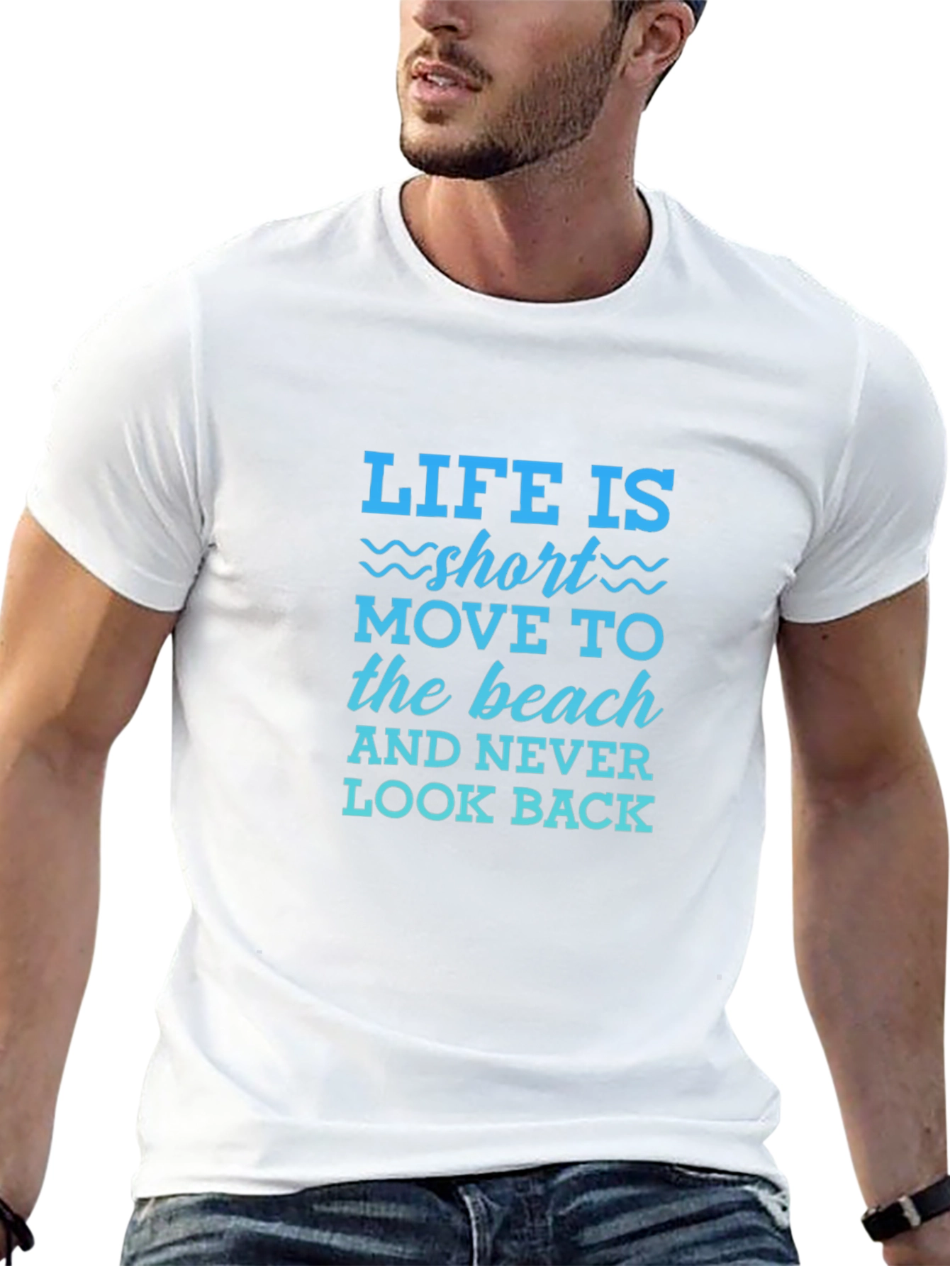 Life is Short Beach T-Shirt