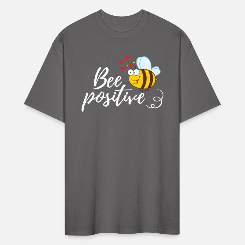 Funny BEE Saying Bee Positive