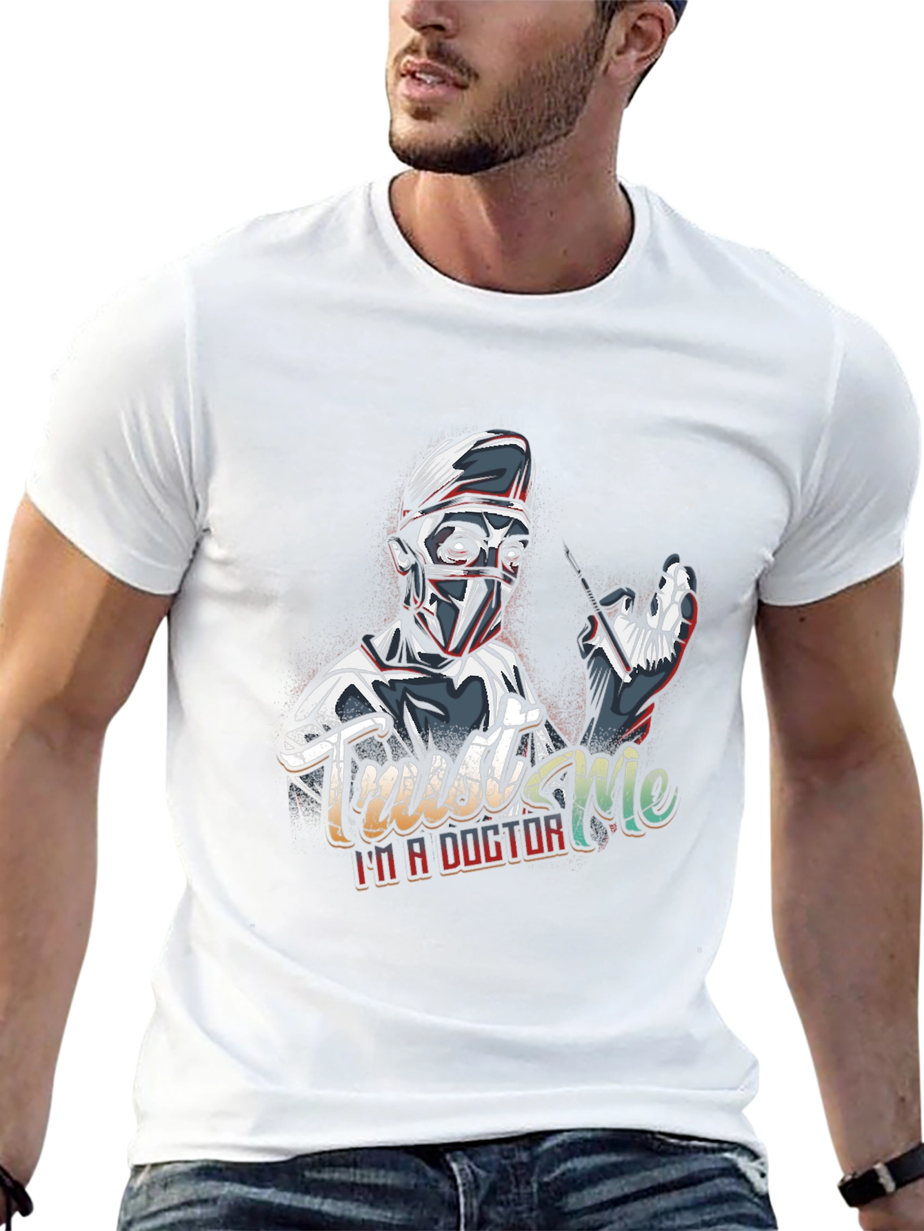 Trust Me Im a Doctor T-Shirt