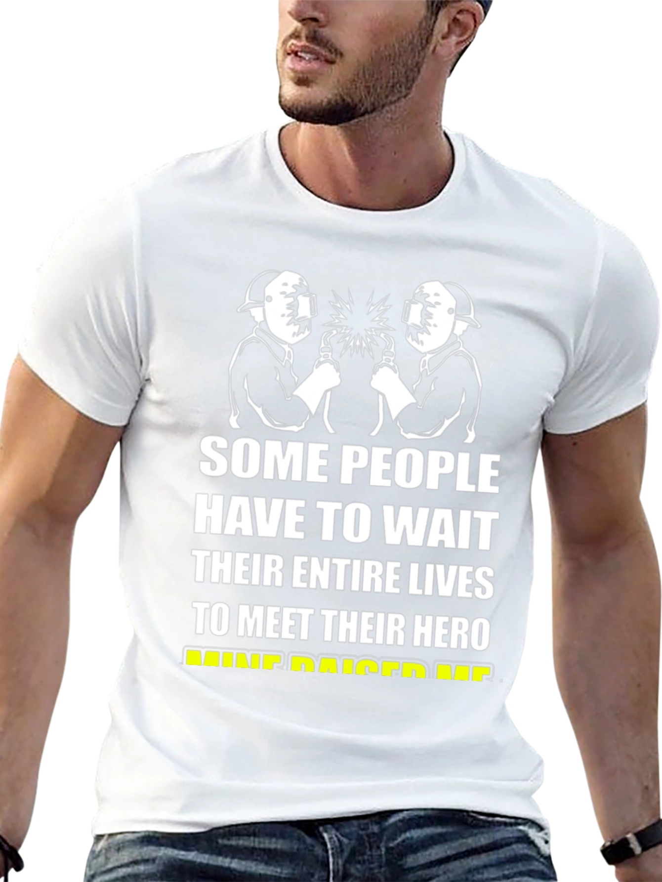 Welder Hero T-Shirt - Fathers Day Gift