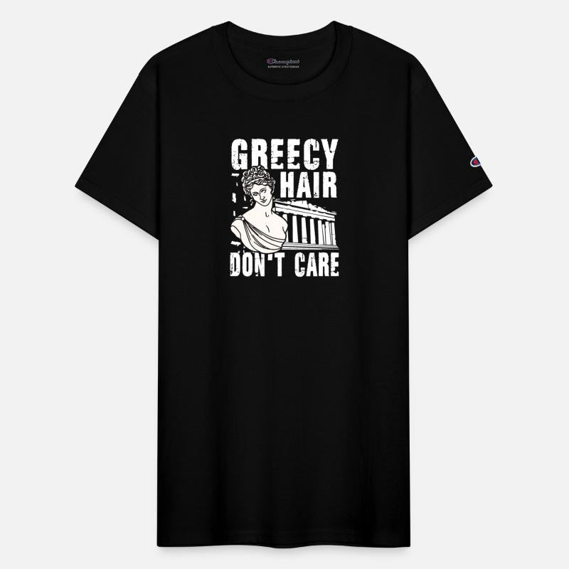 Greecy Hair Don't Care