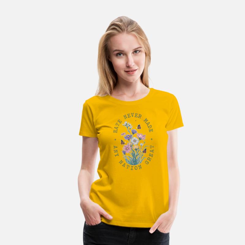 Hate Never Made Any Nation Great Peace Floral