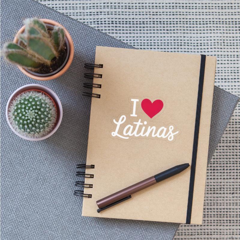 I Love Latinas Bold Statement