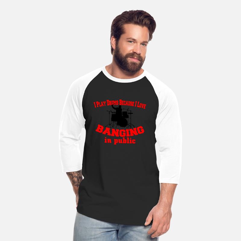 I play drums because I love banging in public