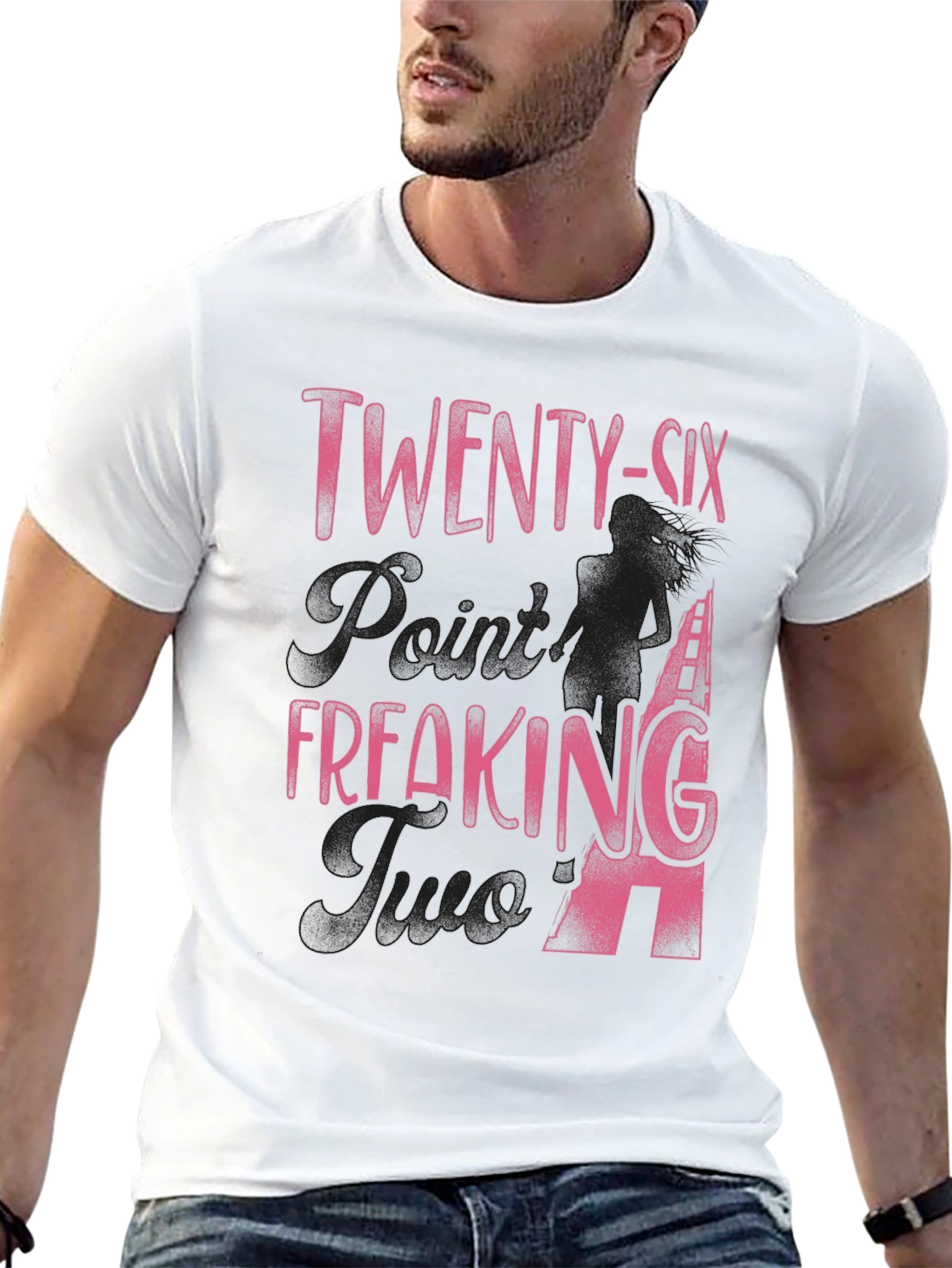 Twenty-Six Freaking Years T-Shirt