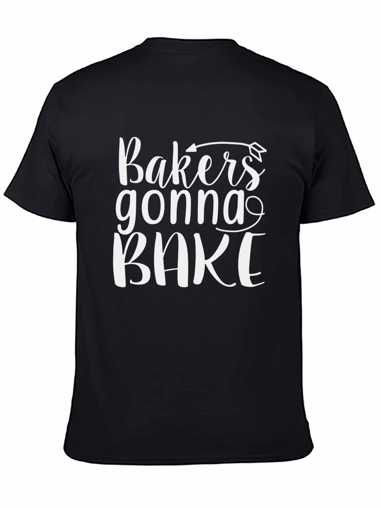 Bakers Gonna Bake Funny T-Shirt
