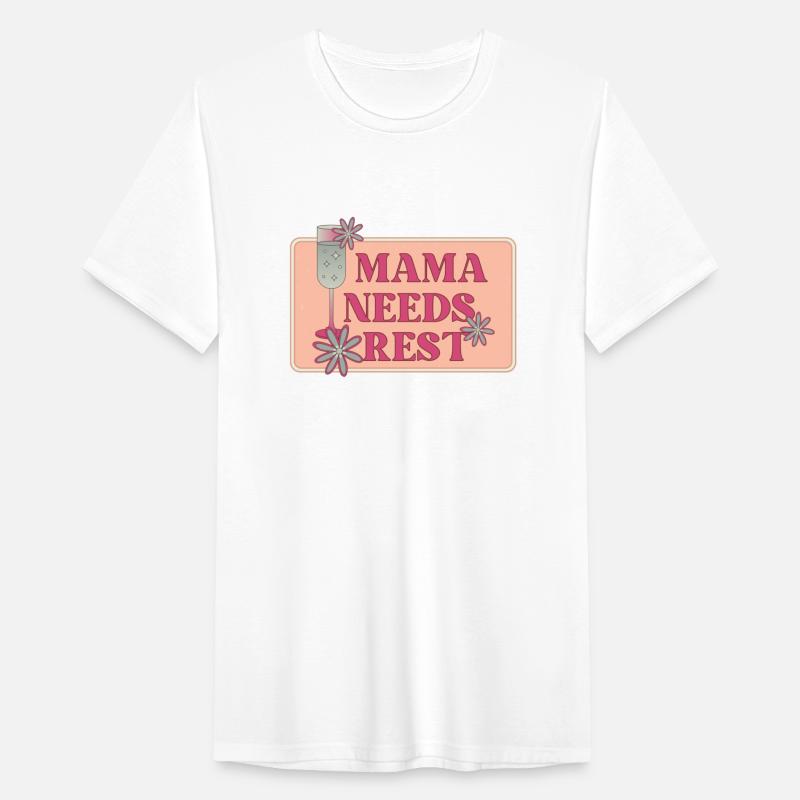 Mama Needs Rest mother's day