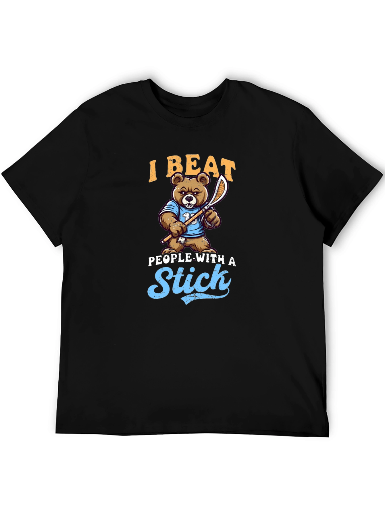 I Beat People With a Stick T-Shirt