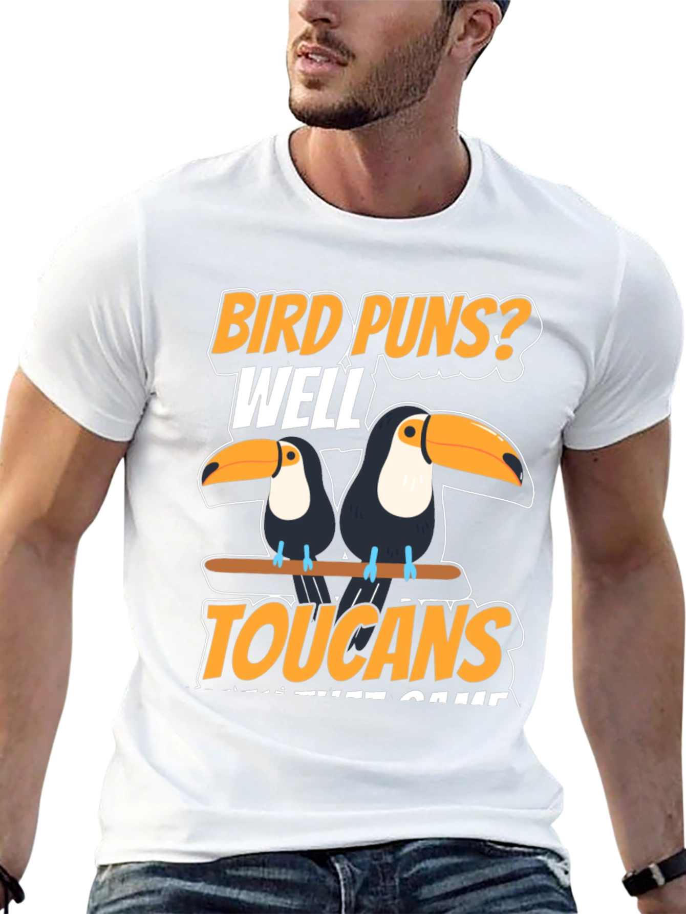 Bird Puns? Toucans T-Shirt