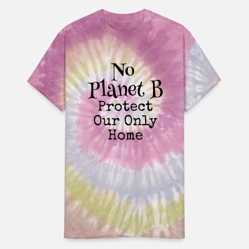 No Planet B, Environmental, Climate Change T-Shirt