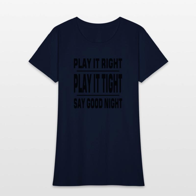 Play it right