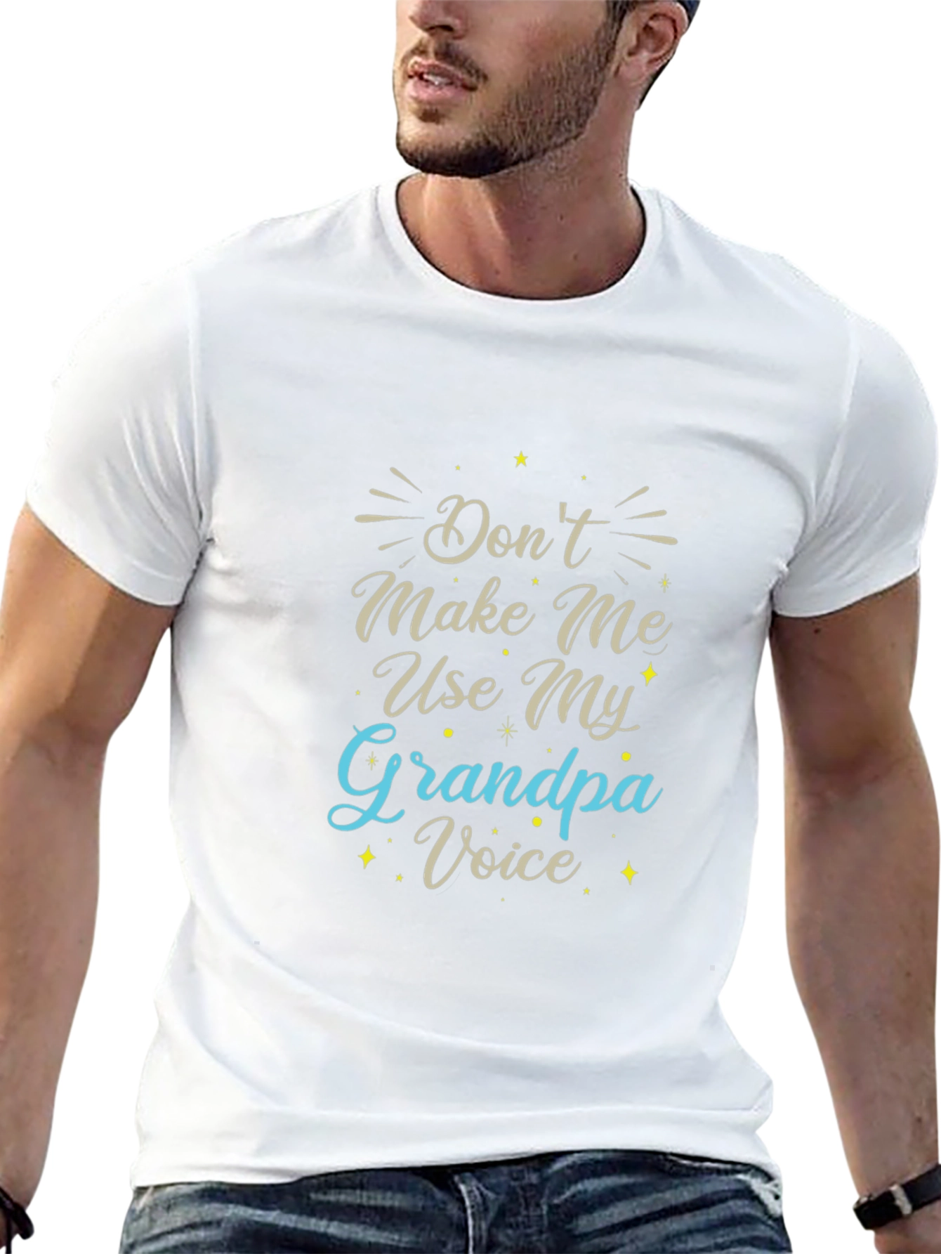 Dont Make Me Use My Grandpa Voice Black T-Shirt