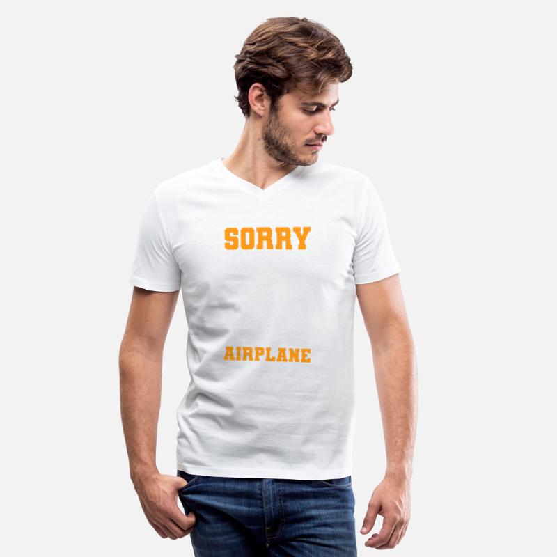 Sorry I'm Late I Was Fixing An Airplane