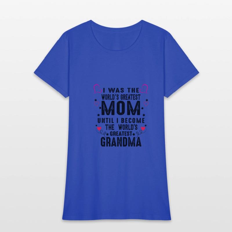 T-shirt Grandmother the best in the world