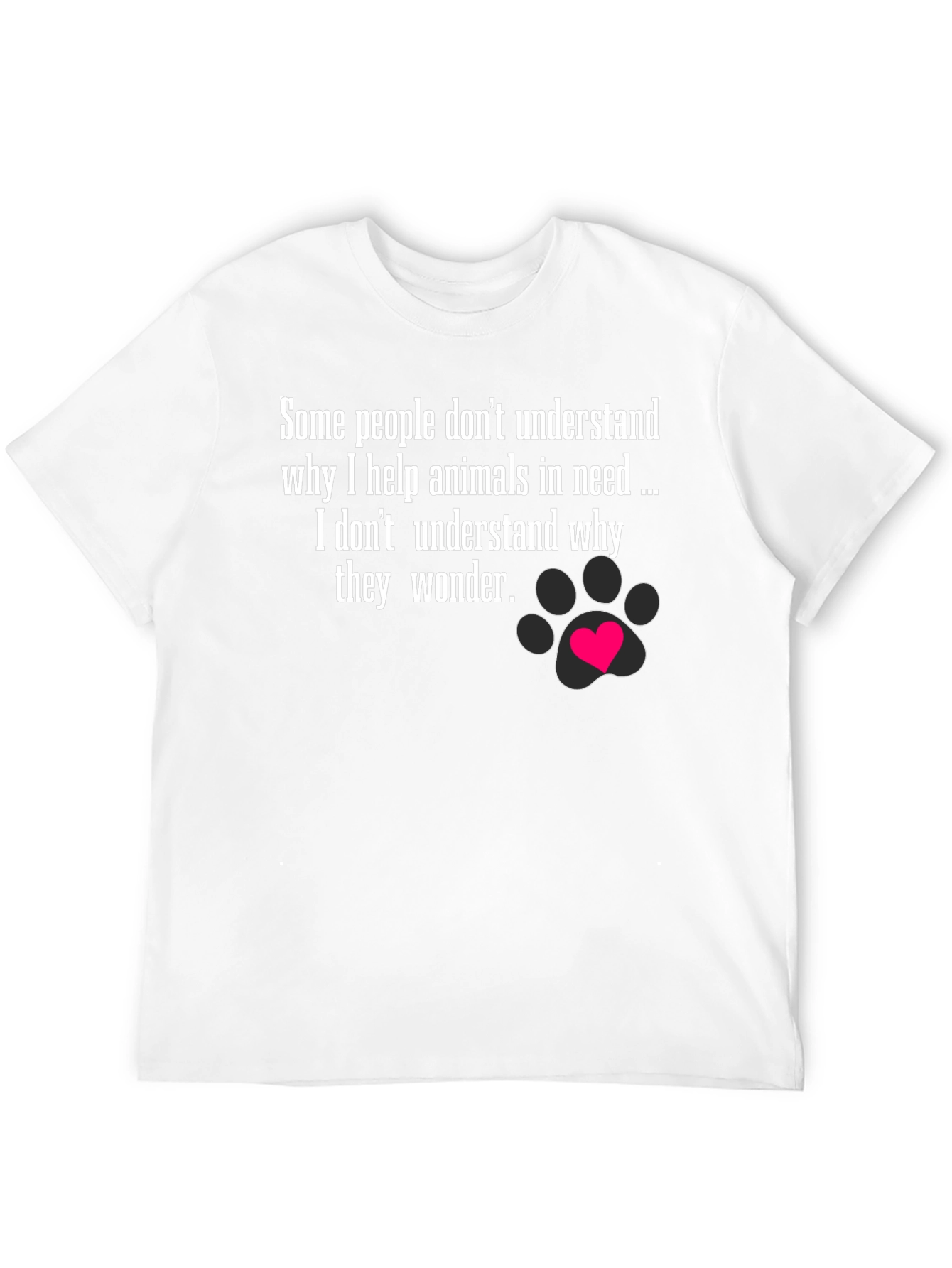 Animal Lover T-Shirt - Help Animals in Need Tee
