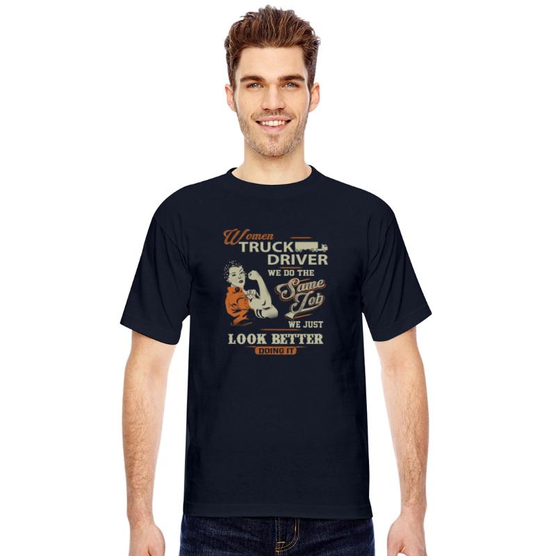 Women truck driver - We just look better doing i
