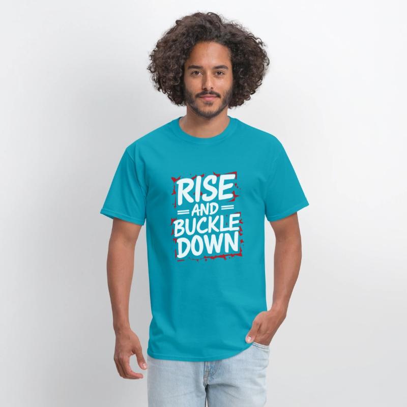 work Motivational Graphic rise and buckle down