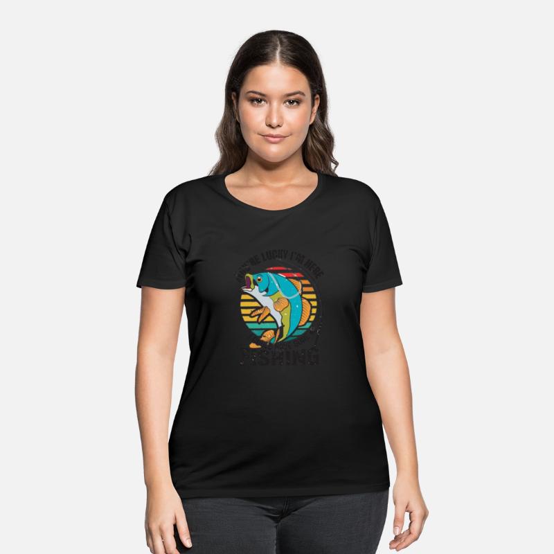You're lucky i'm here ,I could have général fishin