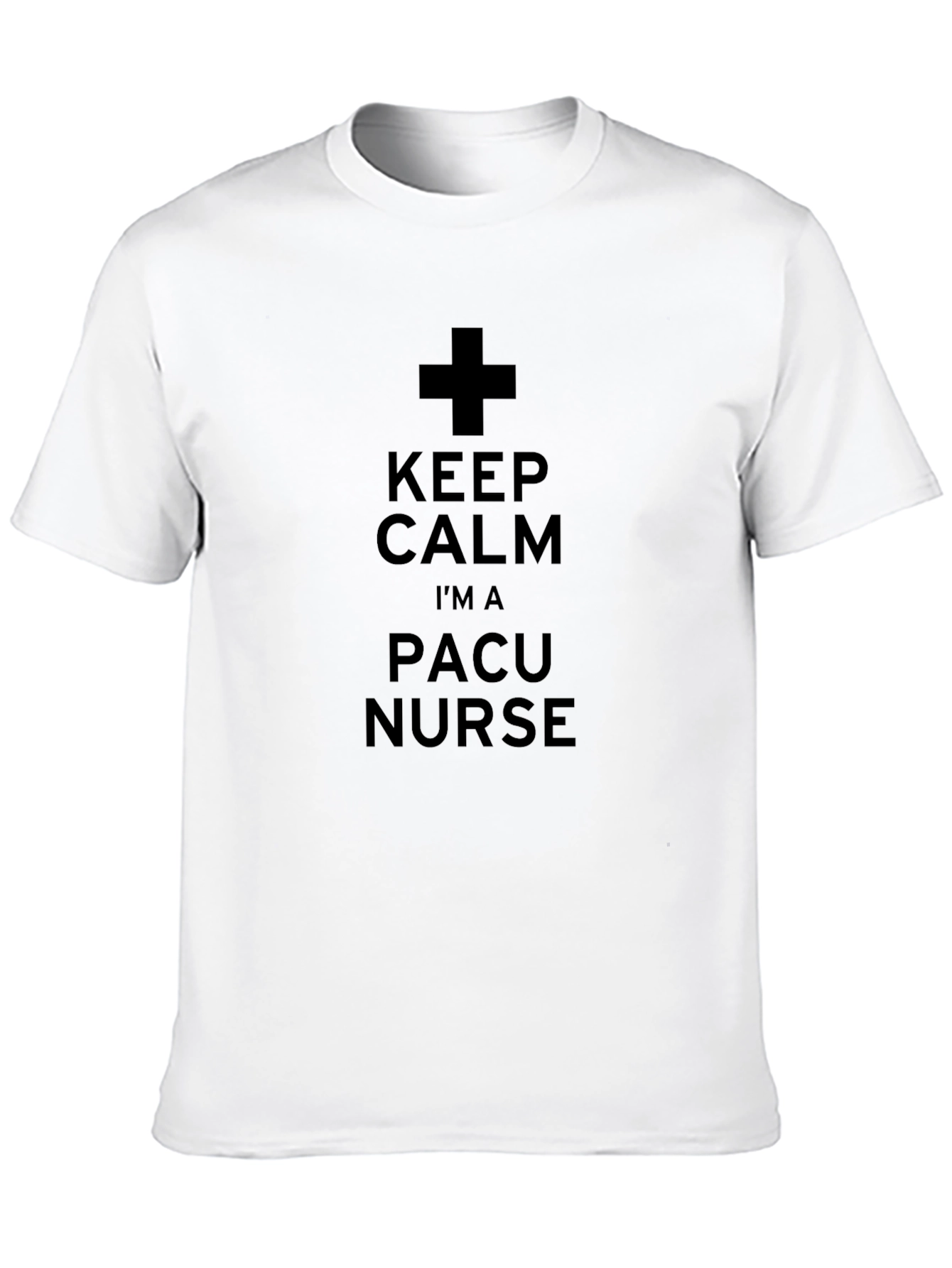 Keep Calm PACU Nurse T-Shirt - Black