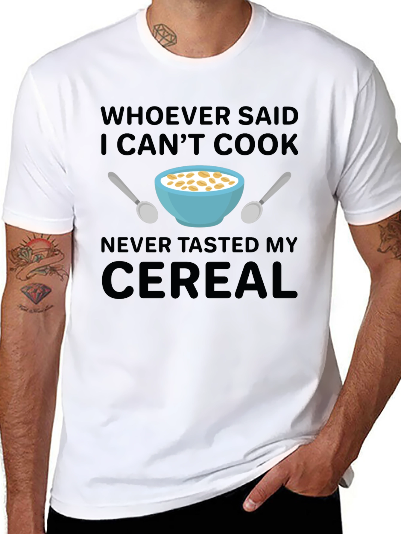 Funny Cereal T-Shirt - Whoever Said I Cant Cook