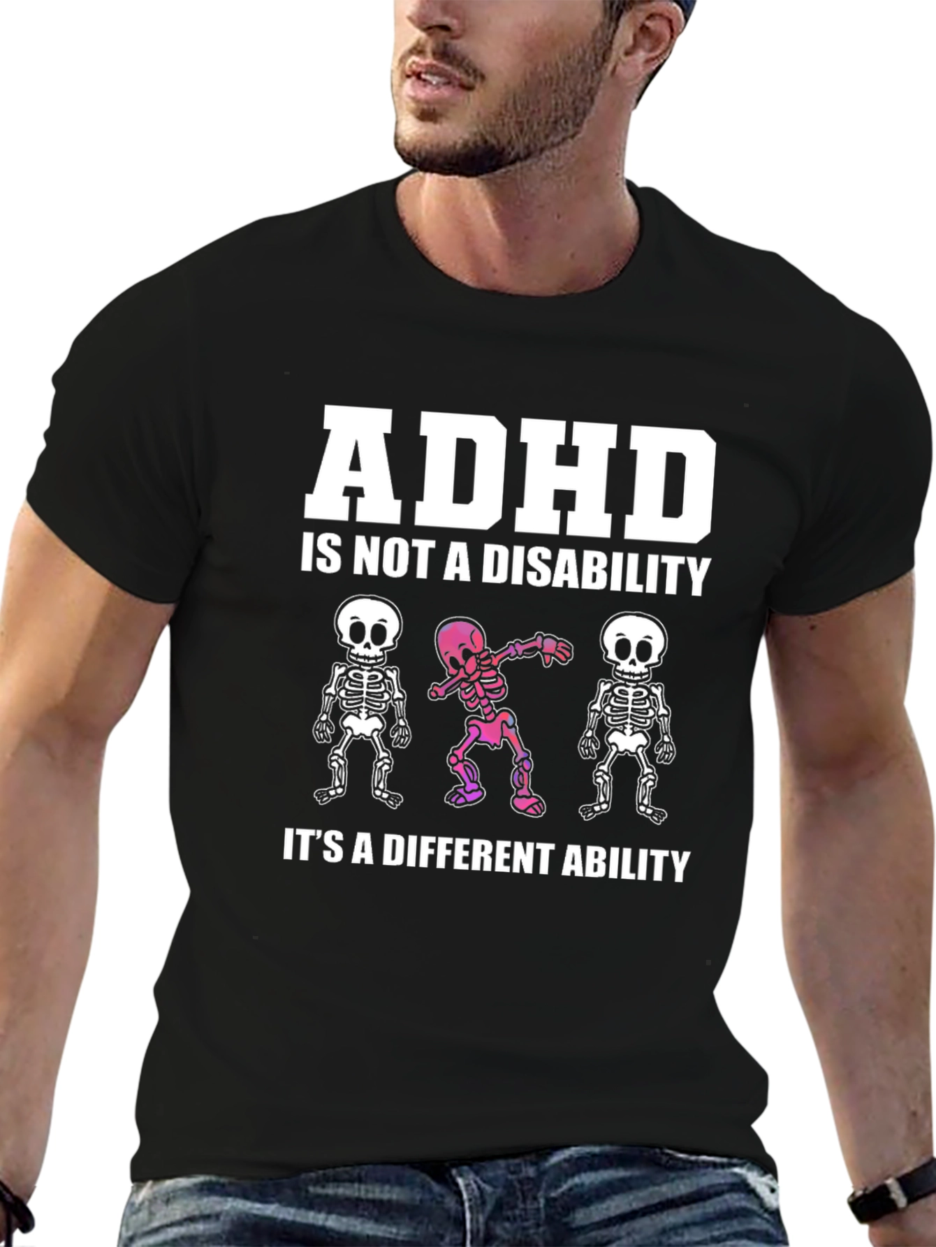 ADHD Is Not A Disability Funny T-Shirt