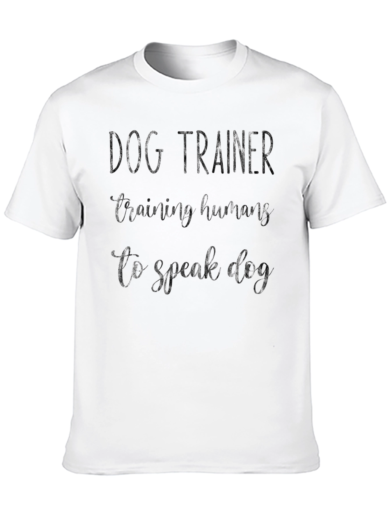 Dog Trainer Graphic Tee - Speak Dog