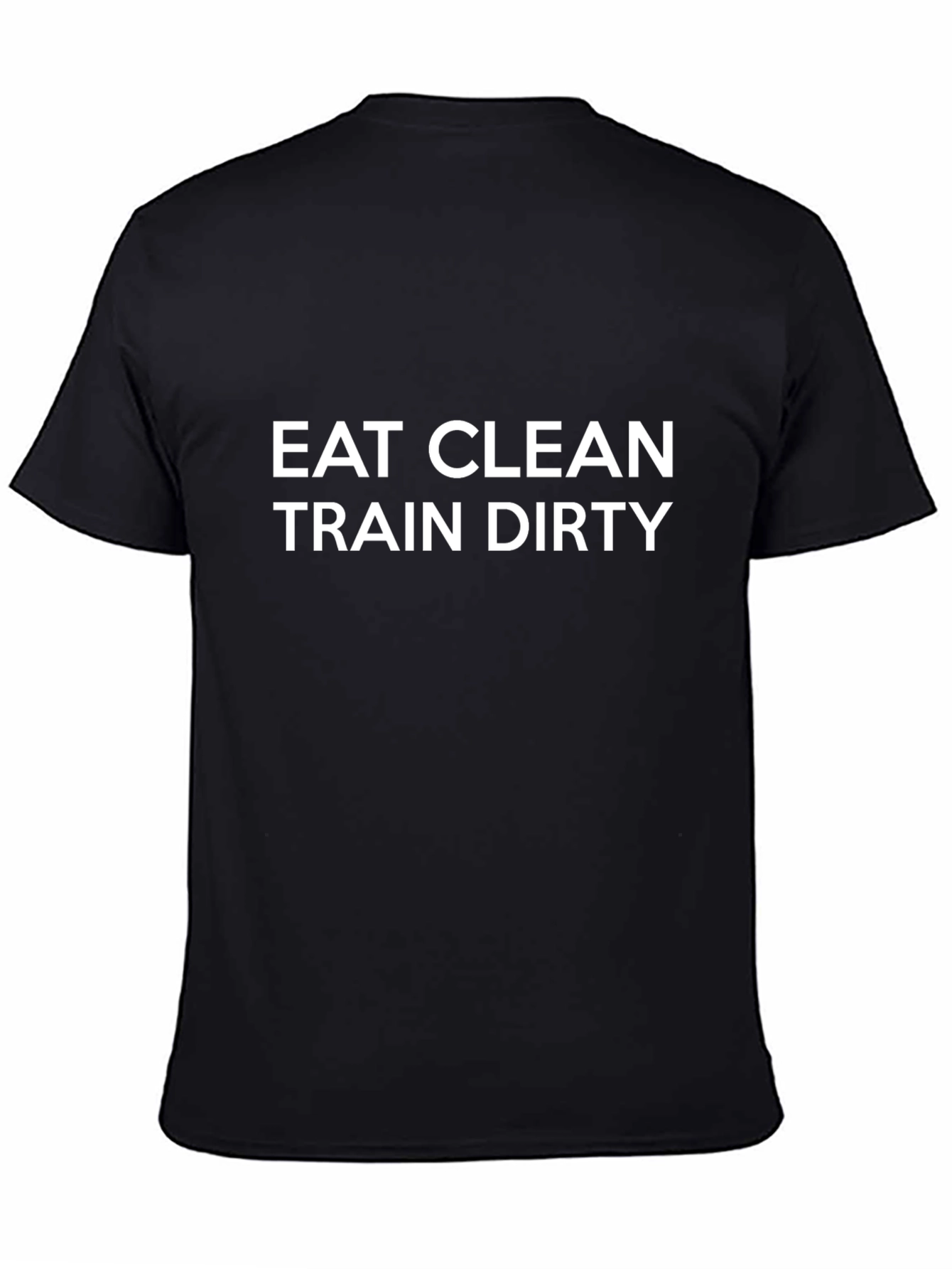 Eat Clean Train Dirty Graphic Tee - Black