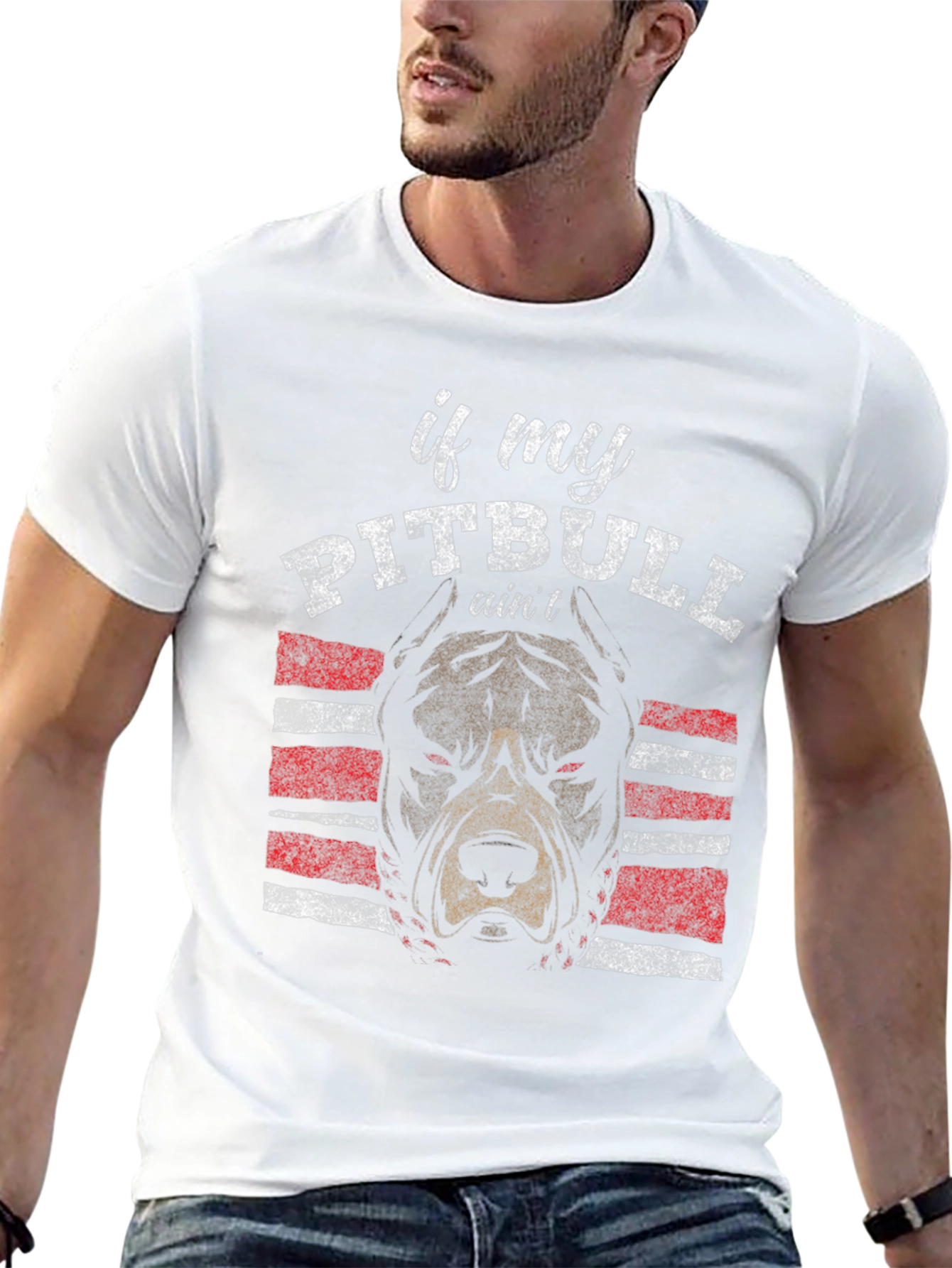 Pitbull T-Shirt - If My Pitbull Aint Design