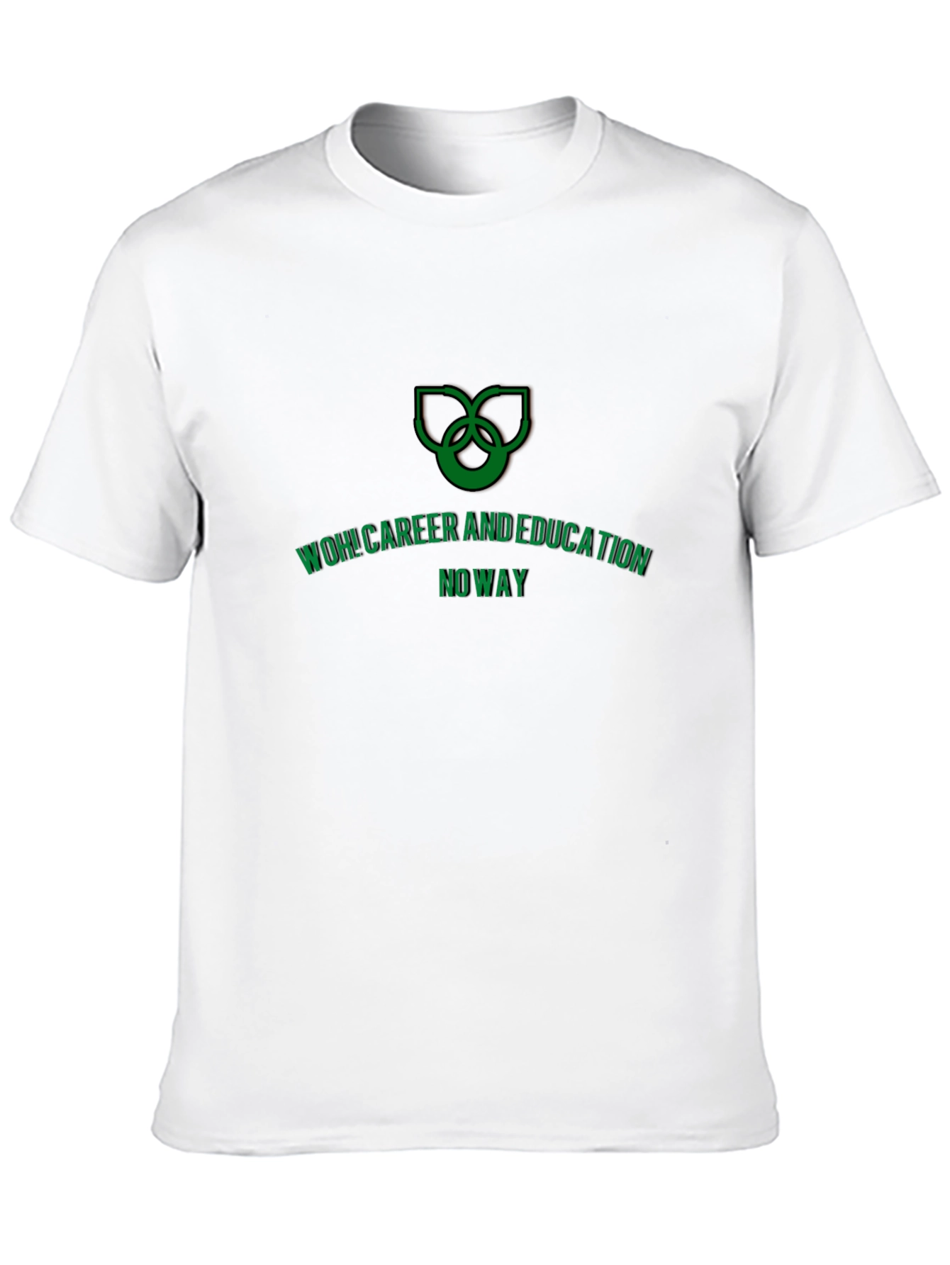 WOH! Career and Education Tee - Funny Graphic T-Shirt