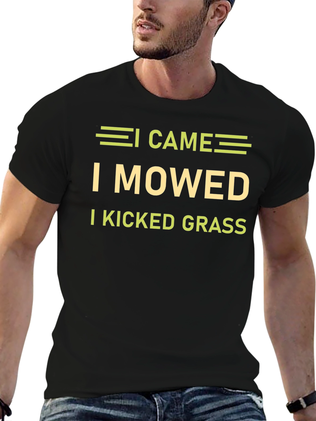 I Came I Mowed I Kicked Grass T-Shirt