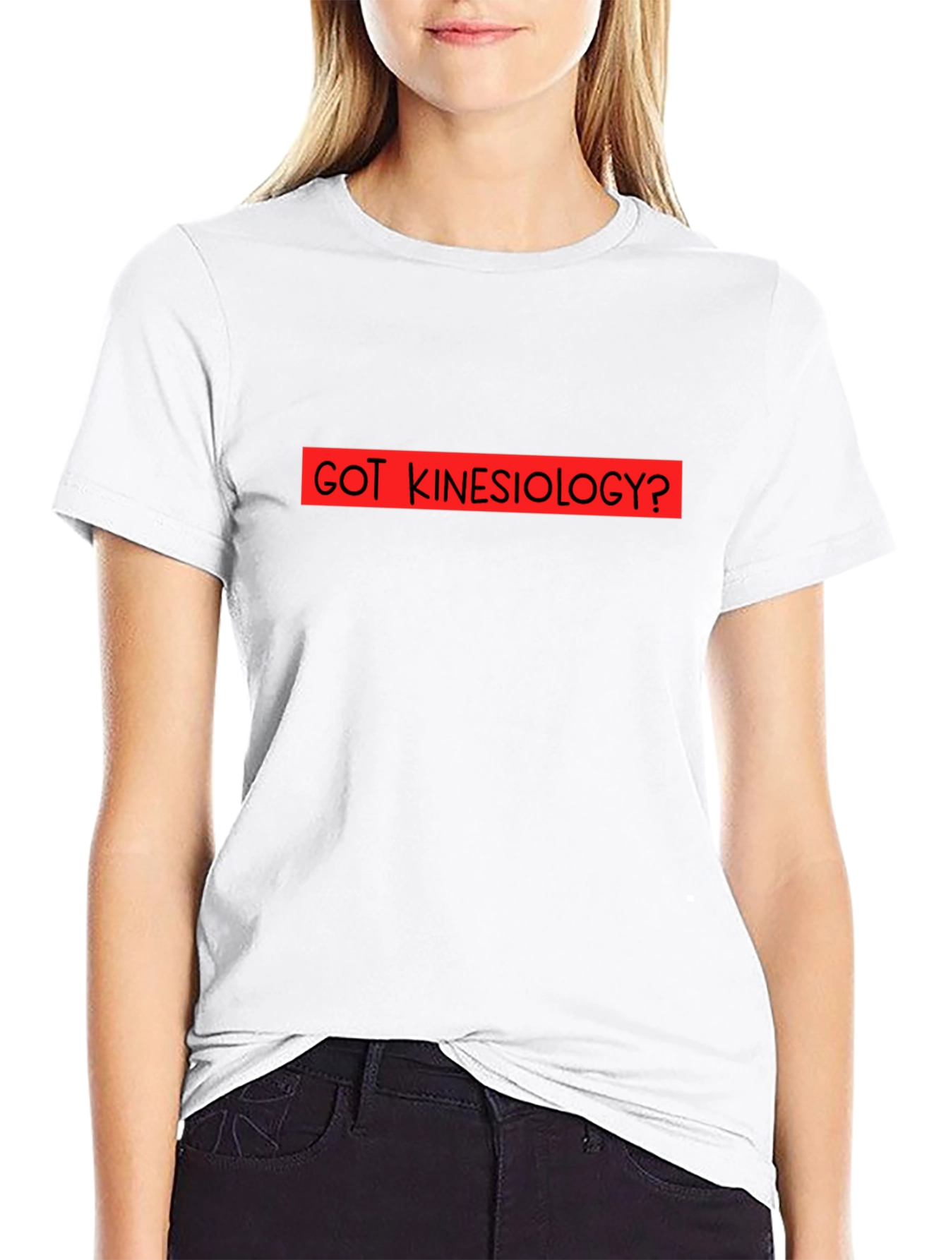 Got Kinesiology? Black Graphic T-Shirt