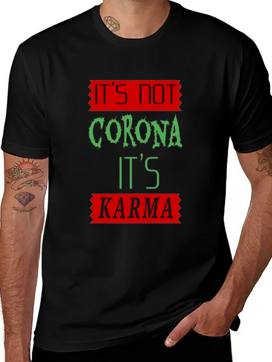 Karma T-Shirt - Funny Novelty Graphic Tee