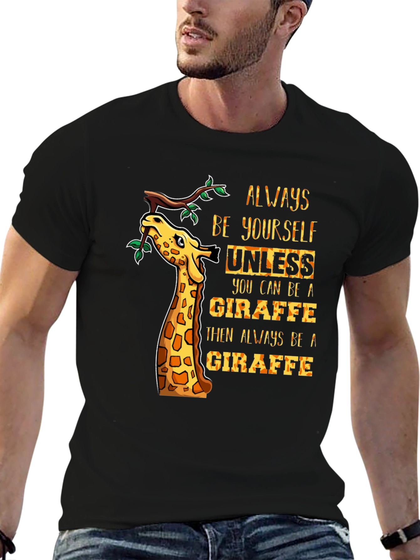 Always Be Yourself Giraffe Graphic Tee