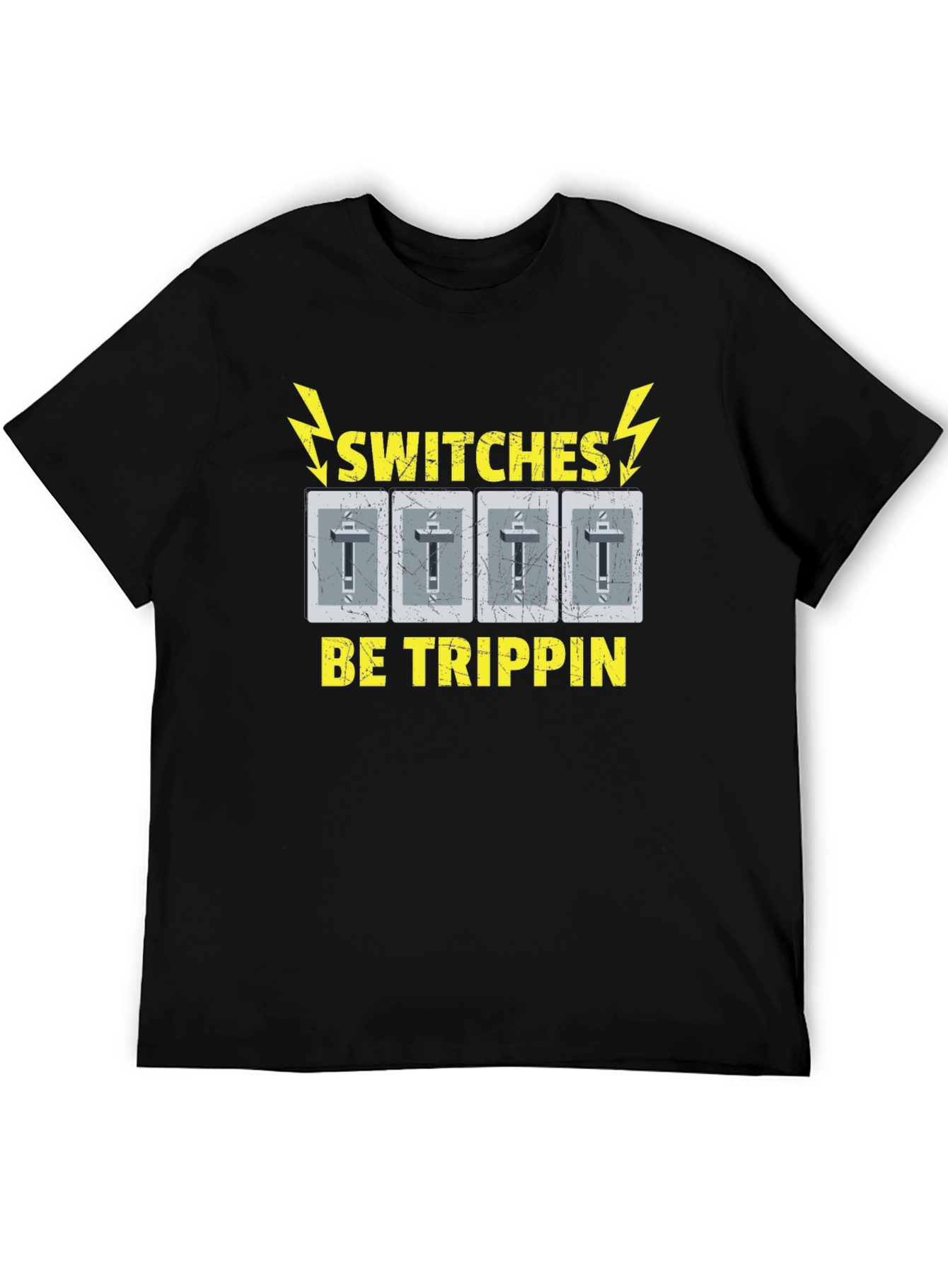 Switches Be Trippin Funny Graphic T-Shirt