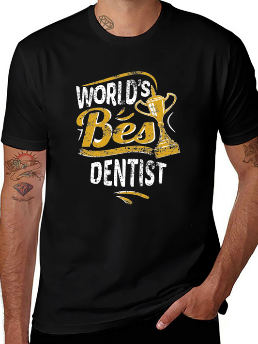 Worlds Best Dentist T-Shirt - Novelty Dental Gift