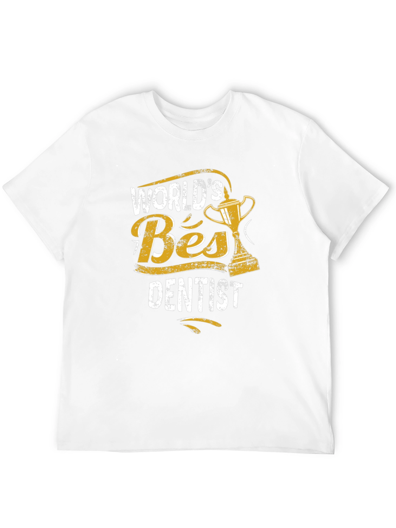 Worlds Best Dentist T-Shirt - Novelty Dental Gift